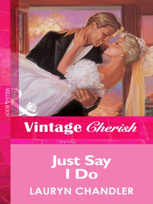 cover image of Just Say I Do